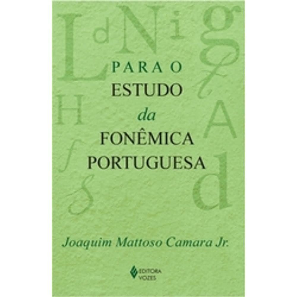 Para o Estudo da Fonêmica Portuguesa