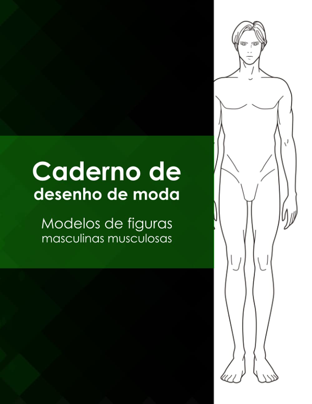 ler totalmente Caderno de desenho de moda - Modelos de figuras masculinas musculosas (Portuguese Edition)