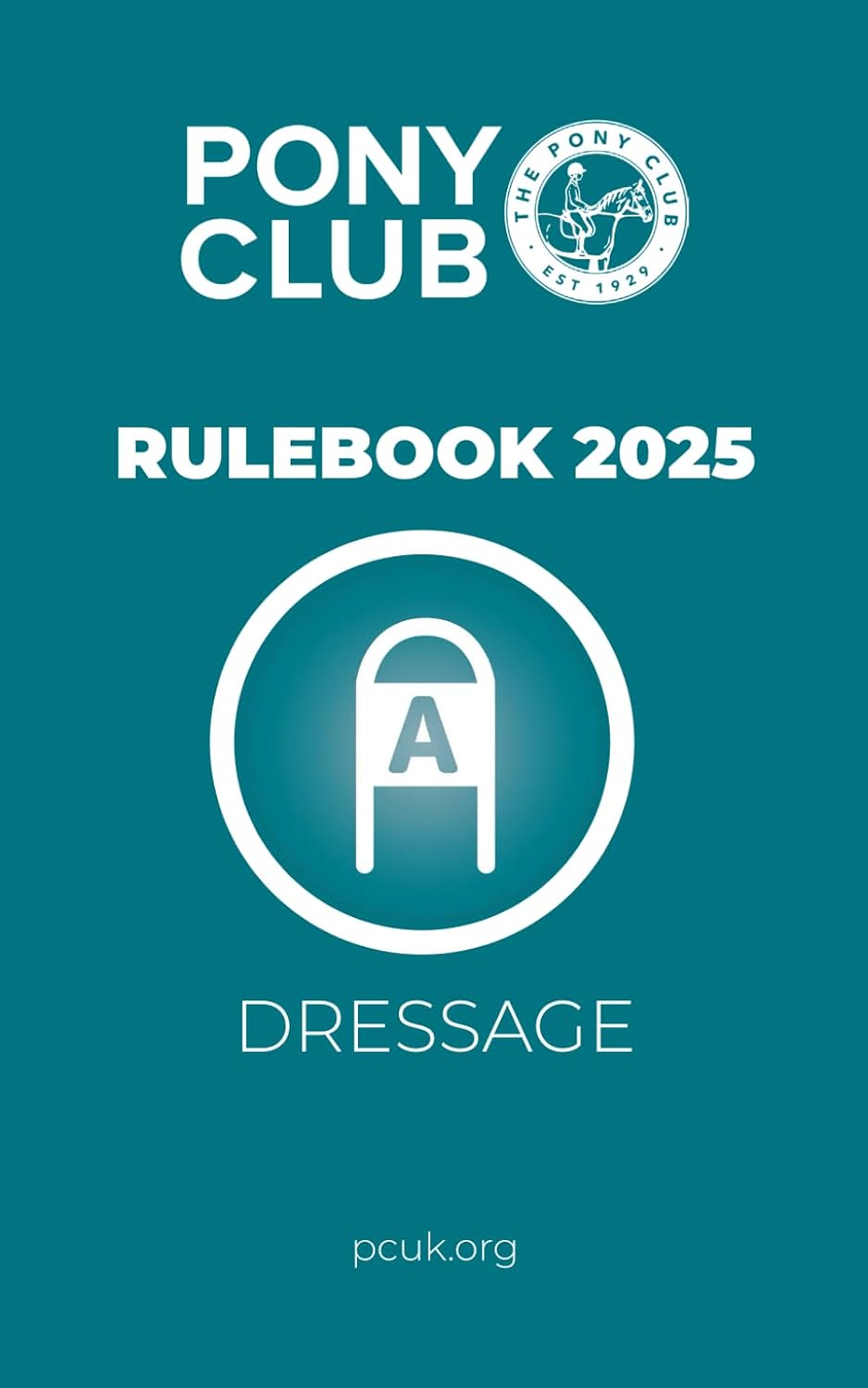 The Pony Club Rulebook 2025 - Dressage baixar livro de graça