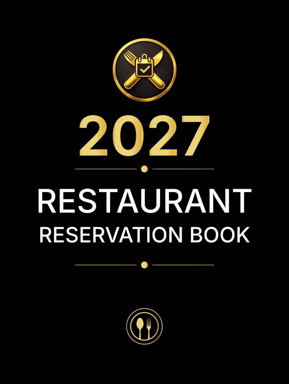 Reservation Book for Restaurant 2027: 365-Day Dated Planner ( From January 1 to December 31 – Full-Year Organizer) baixar o livro de graça