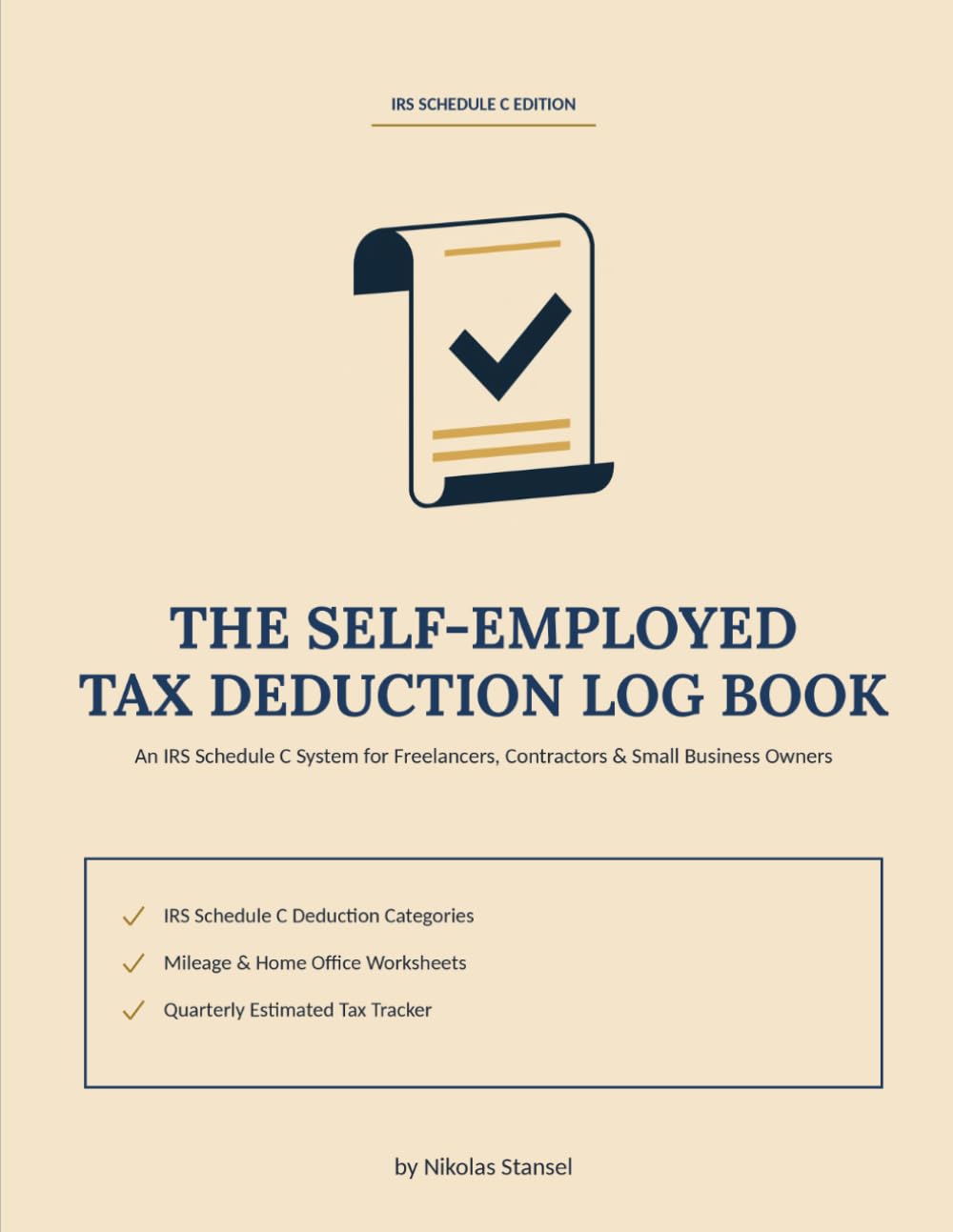 ler totalmente The Self-Employed Tax Deduction Log Book: An IRS Schedule C System for Freelancers, Contractors & Small Business Owners