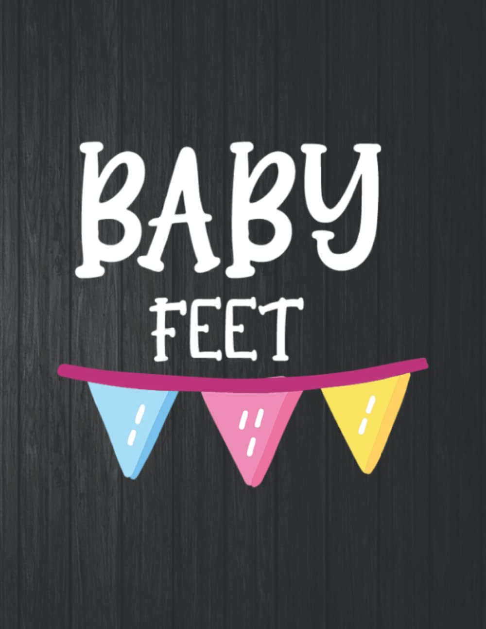 capítulo por capítulo baixar Baby Feet Notebook: 8.5 X 11 In - 114 Page Great quotes Motivation And Change Your Life for Diary Journals