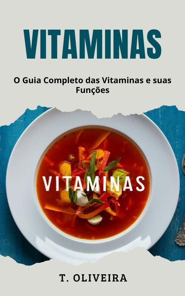 capítulo por capítulo baixar Vitaminas: O Guia Completo das Vitaminas e suas Funções