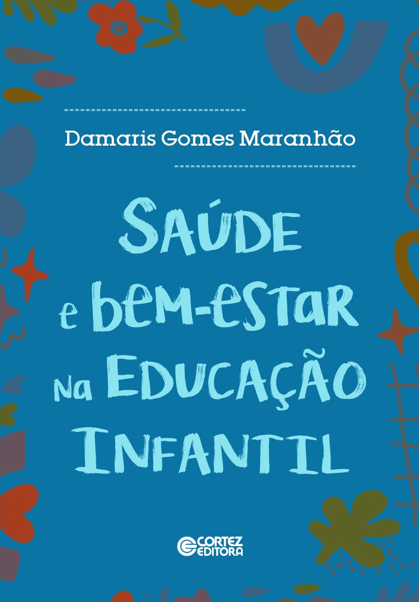 Saúde e bem-estar na educação infantil baixar o livro de graça