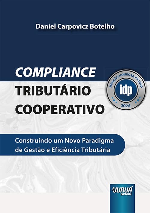 capítulo por capítulo baixar Compliance Tributário Cooperativo - Construindo um Novo Paradigma de Gestão e Eficiência Tributária