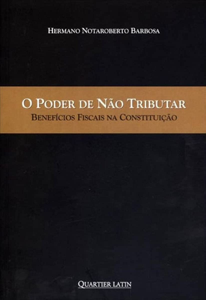 O Poder de não Tributar