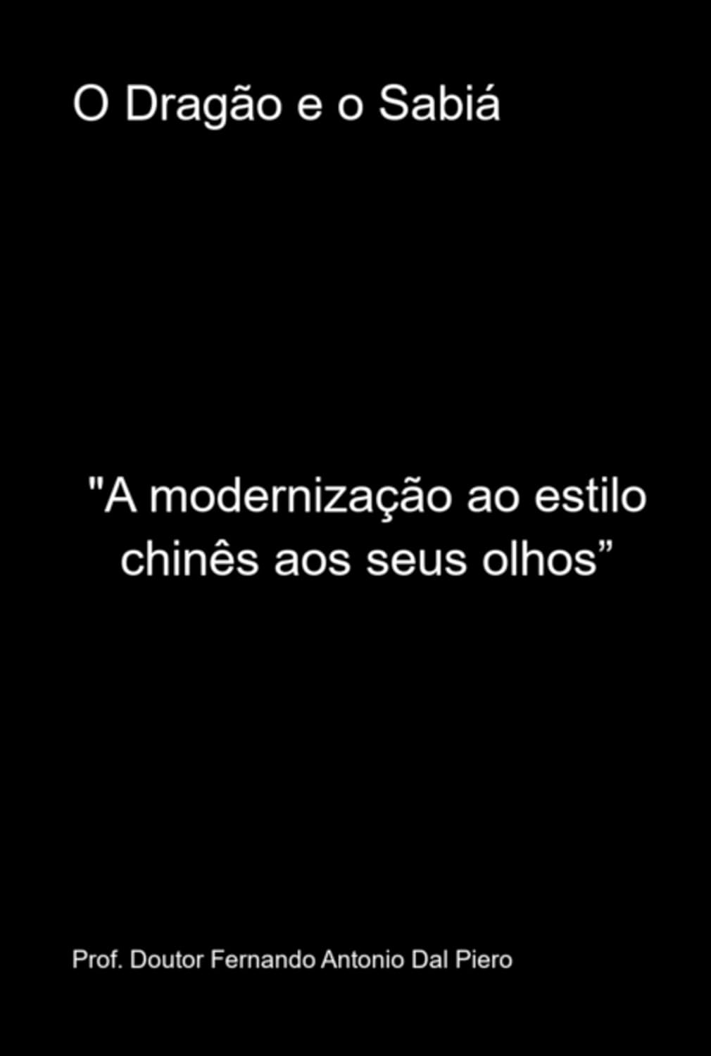 ler totalmente O Dragão E O Sabiá
