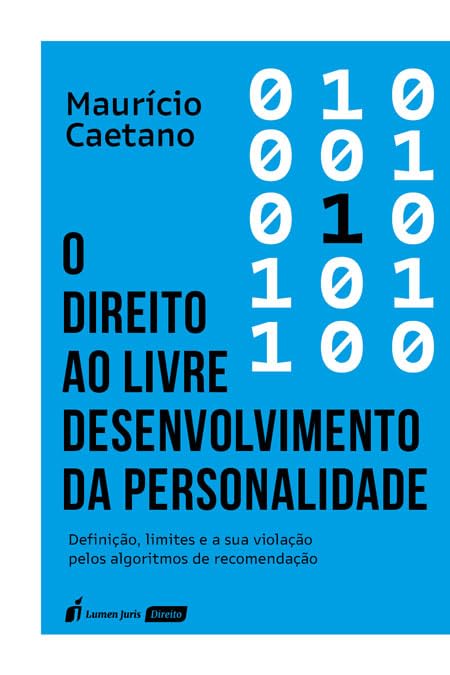 Direito ao Livre Desenvolvimento da Personalidade - 2026