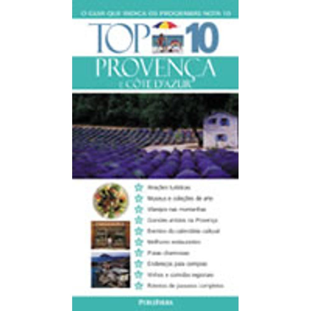 Provenca E Cote D´Azur. Atrações Turisticas, Museus E Coleções De Arte, Vilarejos Nas Montanhas