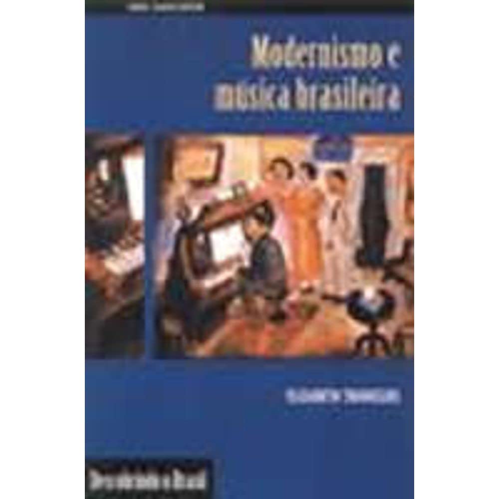 Modernismo e música brasileira