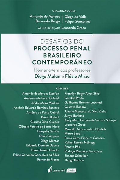 Desafios do Processo Penal Brasileiro Contemporâneo: Homenagem aos Professores Diogo Malan e Flávio Mirza - 2023 baixar livro de graça