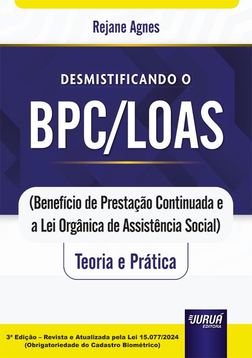capítulo por capítulo baixar Desmistificando o BPC/LOAS - Teoria e Prática - (Benefício de Prestação Continuada e a Lei Orgânica de Assistência Social)