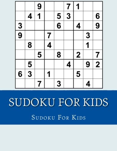 Sudoku For Kids: Easy Sudoku Puzzle Books For Kids Ages 6-8 8-10 Easy To Hard (Sudoku For Kids Puzzle Books) baixar livro de graça
