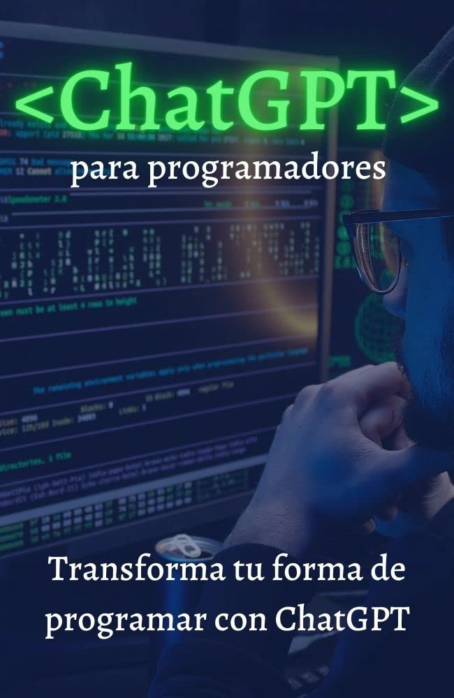 Chatgpt para Programadores: Transforma tu forma de programar con ChatGPT (Spanish Edition) baixar o livro de graça
