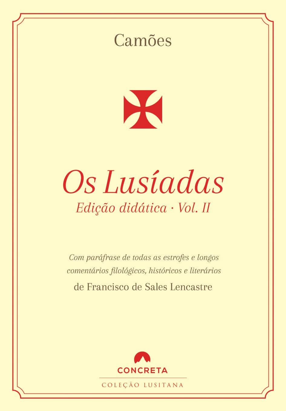 ler totalmente Os Lusíadas, vol. 2: edição didática