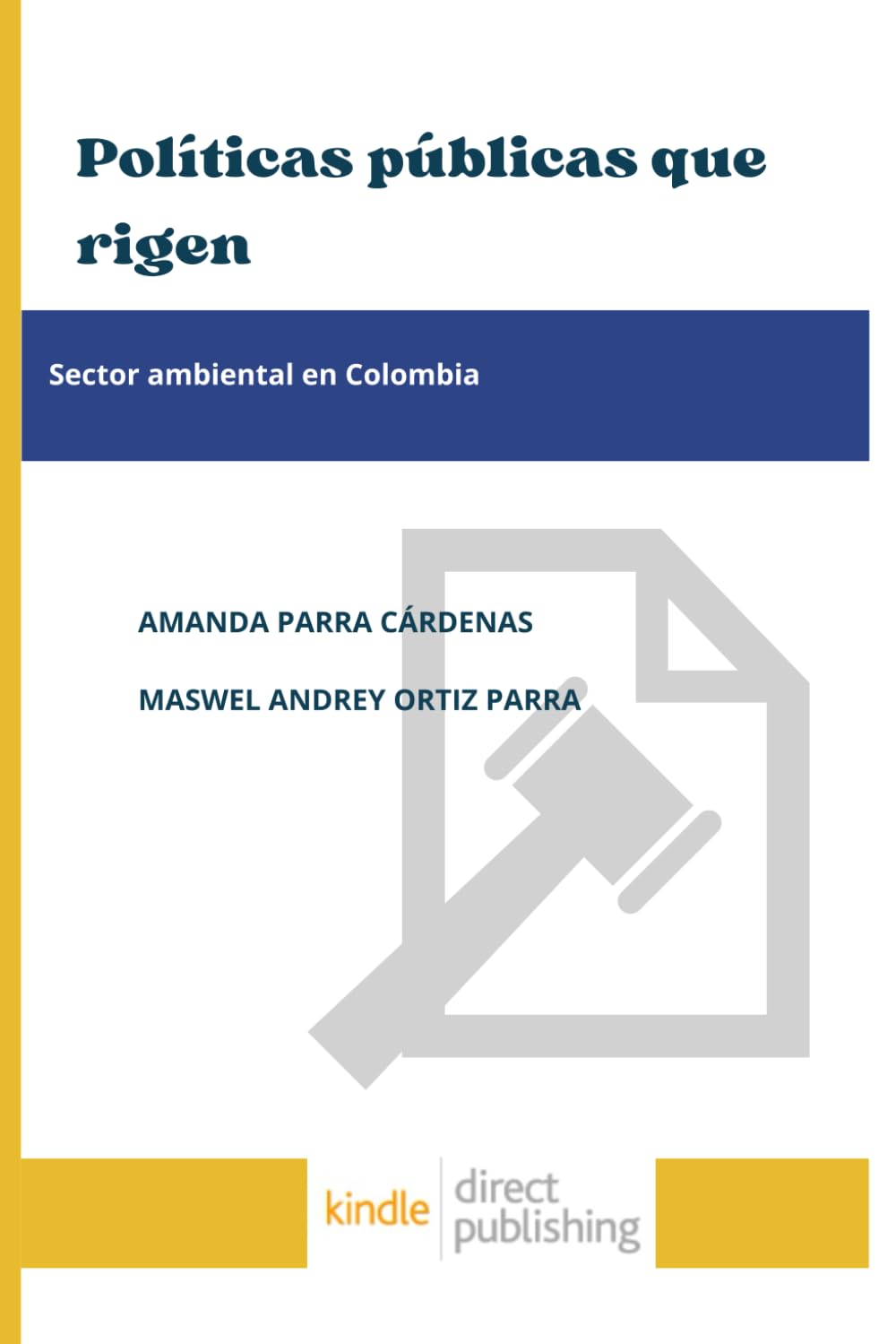 capítulo por capítulo baixar Políticas públicas que rigen el sector ambiental en Colombia (Spanish Edition)