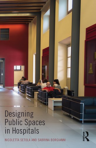 ler totalmente Designing Public Spaces in Hospitals (English Edition)