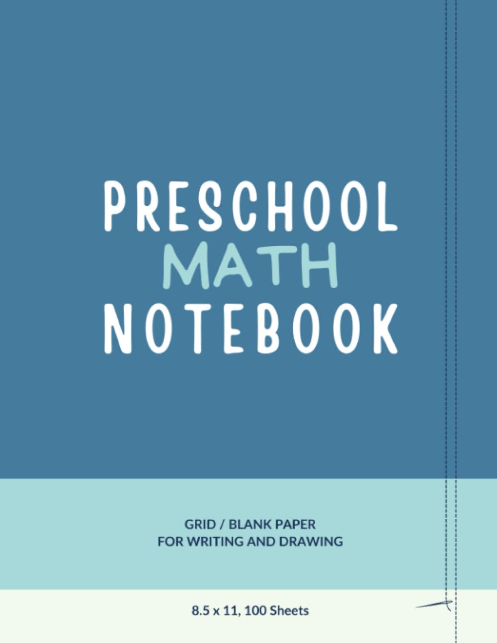 Preschool Math Notebook: Writing Notebook for Preschool Math First Steps, Perfect gift for preschoolers, half blank half grid paper, 8.5" x 11", 100 sheets baixar o livro de graça