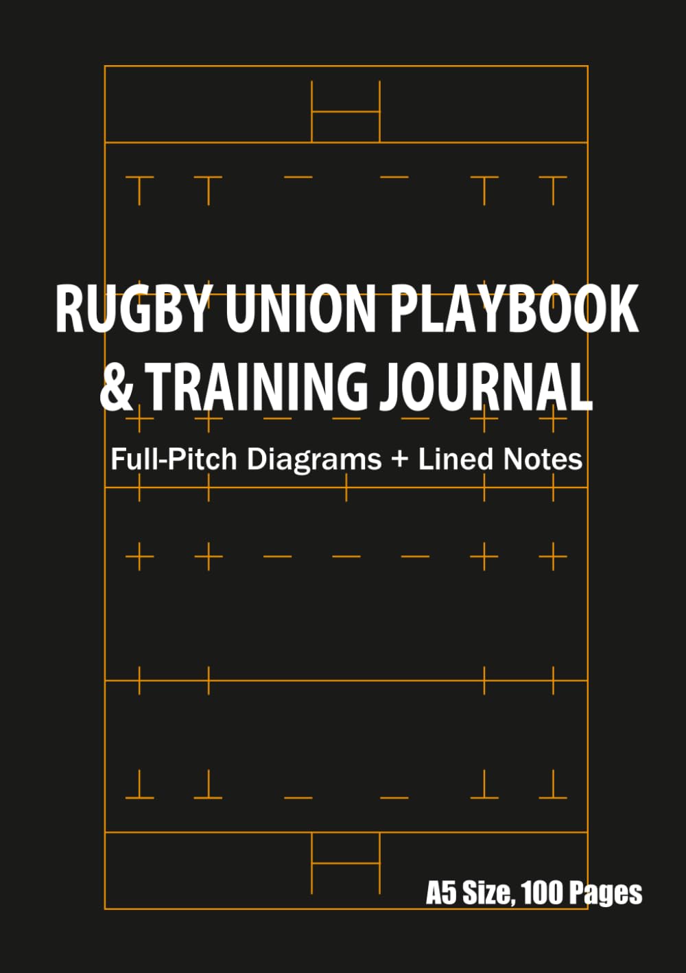 capítulo por capítulo baixar Rugby Union Playbook & Training Journal: A5 100 Pages with Full Pitch Diagrams and Lined Notes (For Coaches, Players and Youth)