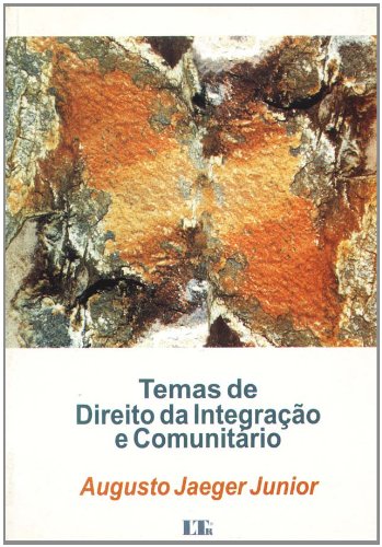 Temas de Direito da Integração e Comunitário baixar livro de graça