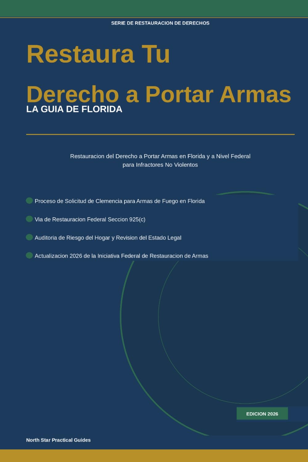 capítulo por capítulo baixar Restaura Tu Derecho a Portar Armas: La Guia de Florida para la Restauracion del Derecho a Portar Armas (Rights Restoration Series) (Spanish Edition)