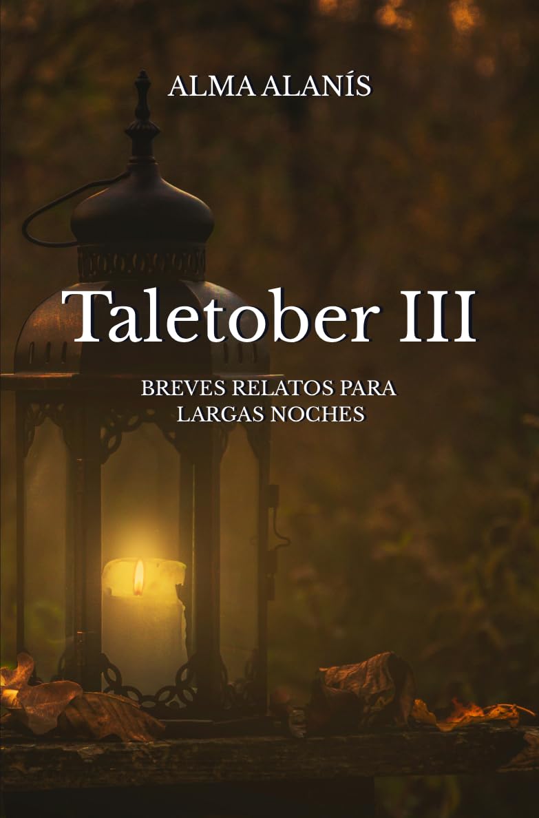 Taletober III: Breves relatos para largas noches (Spanish Edition) baixar o livro de graça