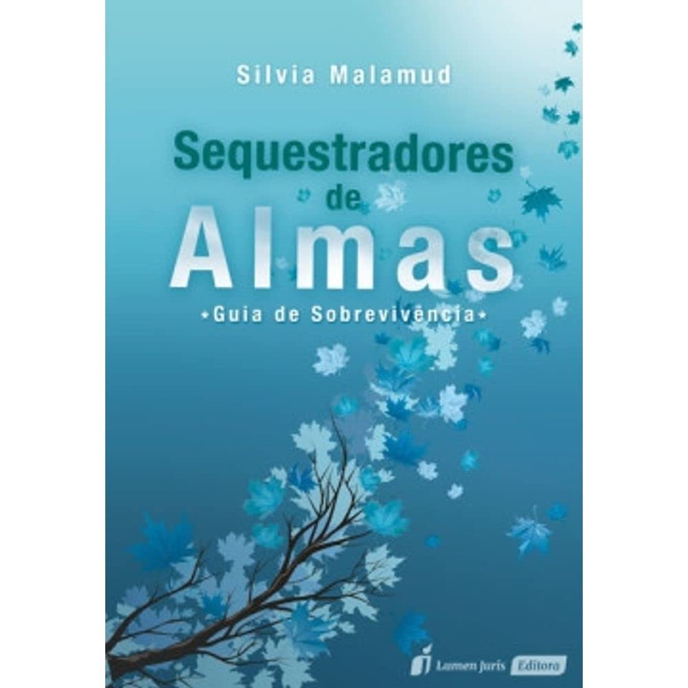 Sequestradores de Almas. Guia de Sobrevivência. 2016 baixar livro de graça