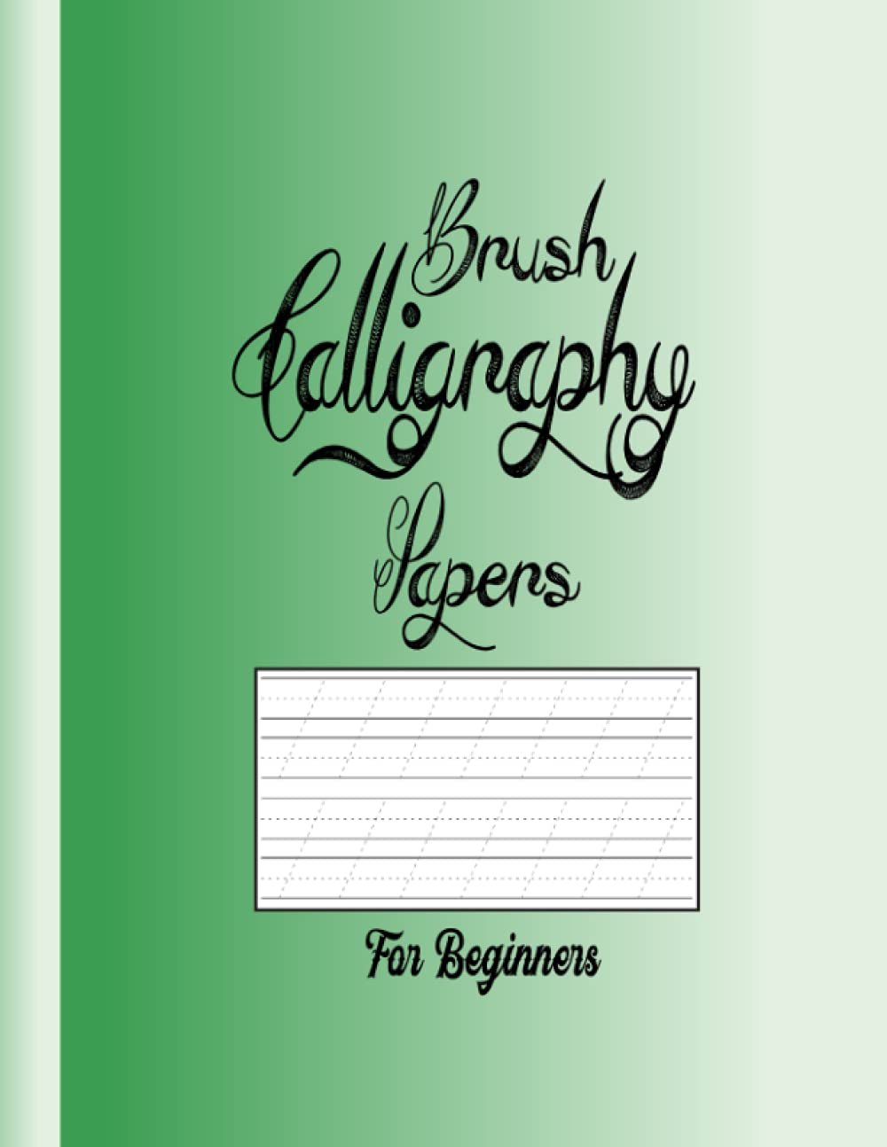 capítulo por capítulo baixar Brush Calligraphy Papers for Beginners: Large Slant Line Blank Pages for Writing Hand Lettering Creative Calligraphy, Practice Notepad for Starter Kids & Adult Artist