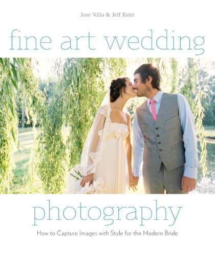 Fine Art Wedding Photography: How to Capture Images with Style for the Modern Bride (English Edition) baixar o livro de graça