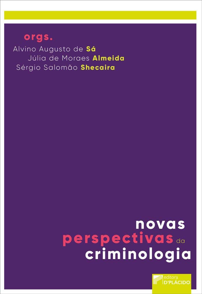Novas Perspectivas da Criminologia