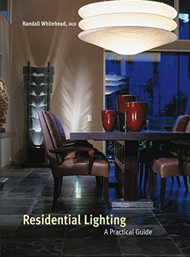 ler totalmente Residential Lighting: A Practical Guide (English Edition)