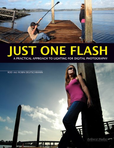 Just One Flash: A Practical Approach to Lighting for Digital Photography (English Edition) baixar o livro de graça