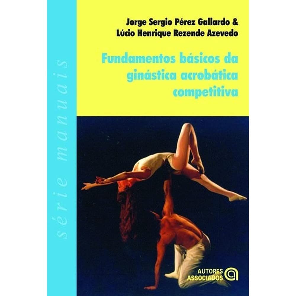 Fundamentos Básicos da Ginástica Acrobática Competitiva baixar livro de graça