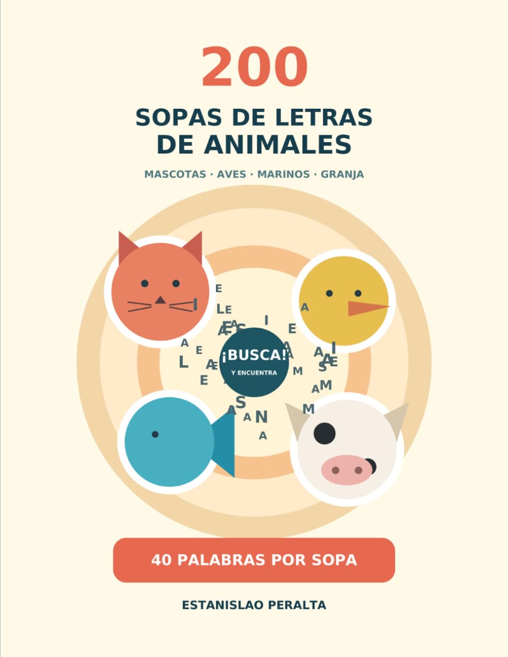 ler totalmente 200 SOPAS DE LETRAS DE ANIMALES: Mascotas · Aves · Animales marinos · Granja MASCOTAS (Spanish Edition)