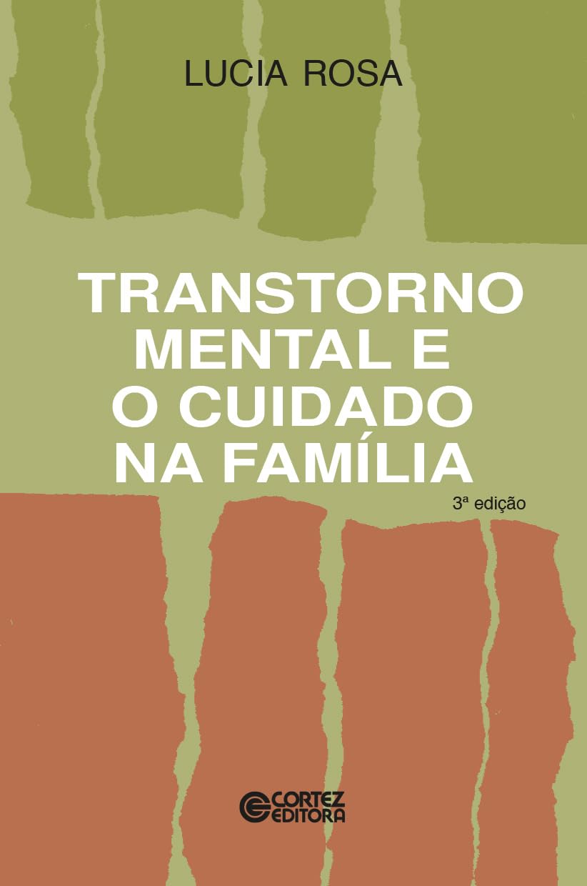 Transtorno mental e o cuidado na família