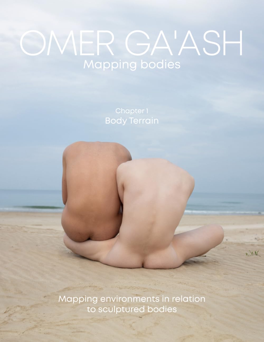 Mapping Bodies - Body Terrain: Fine art photo book exploring the human body in nature - Photography by Omer Gaash baixar o livro de graça