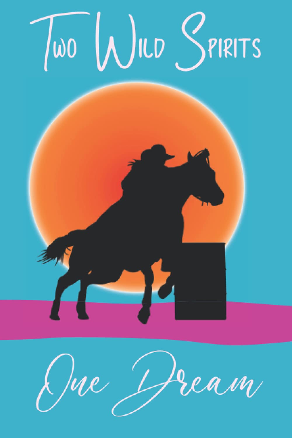 ler totalmente Two Wild Spirits One Dream: Barrel Racing Wide Ruled Lined Composition Notebook for Rodeo Riders, Racers and Horse Riding Lovers