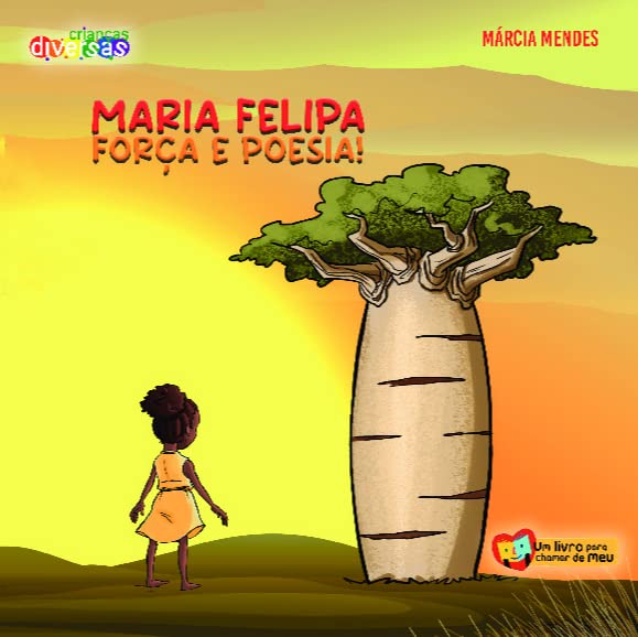 Maria Felipa, Força e Poesia!