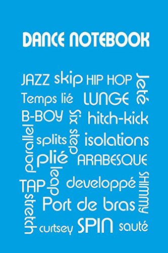 Dance Notebook: Blue Dance Notebook 150 Lined pages (Dance journals to write in) baixar o livro de graça