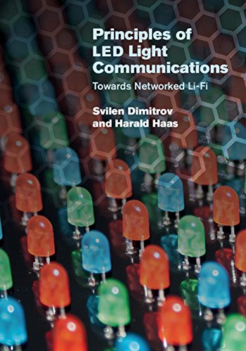 ler totalmente Principles of LED Light Communications: Towards Networked Li-Fi (English Edition)