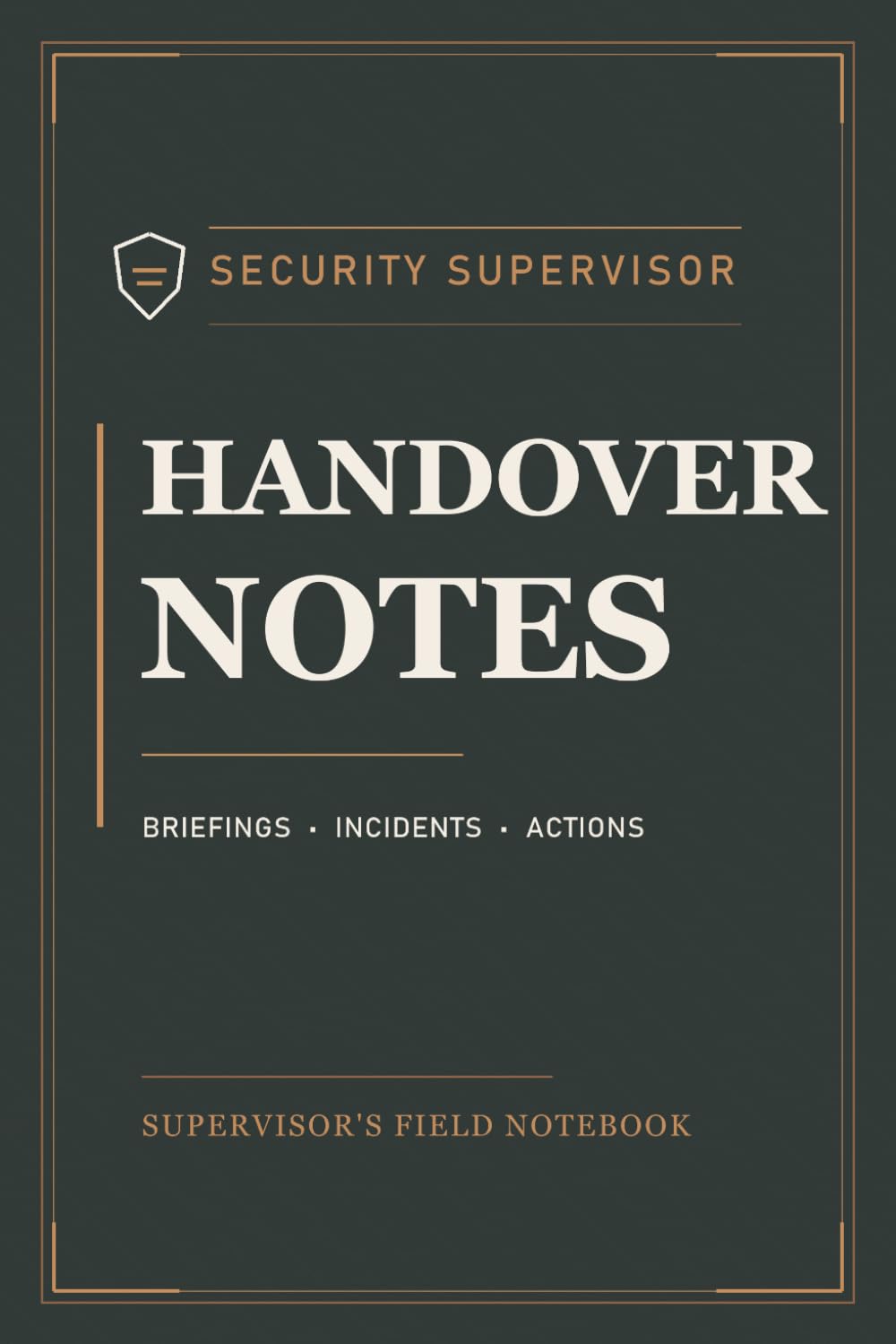 ler totalmente Security Supervisor Handover Notes