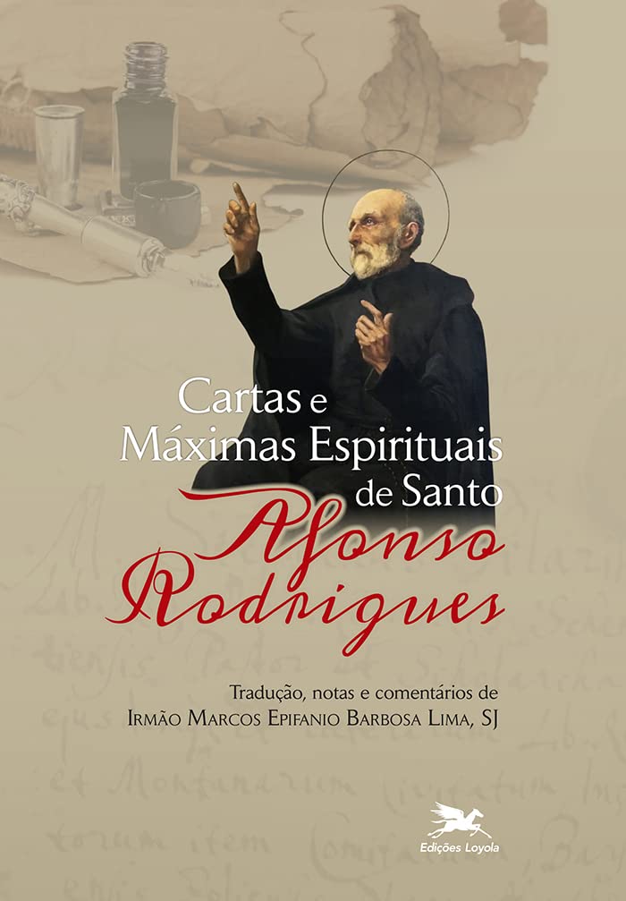 Cartas e Máximas Espirituais de Santo Afonso Rodrigues baixar livro de graça