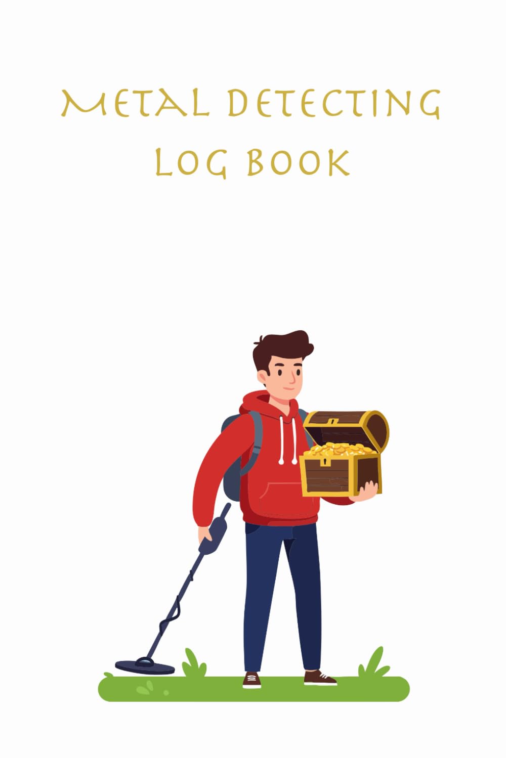 Metal Detecting Log Book: A Treasure Hunter’s Logbook for Recording Finds, Locations, and Detector Settings baixar livro de graça