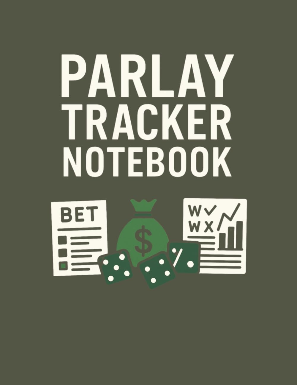 Parlay Tracker Notebook: Sports Betting Logbook to Track Parlays, Odds, Winnings & Bankroll | 8.5” x 11” 120 Pages baixar o livro de graça