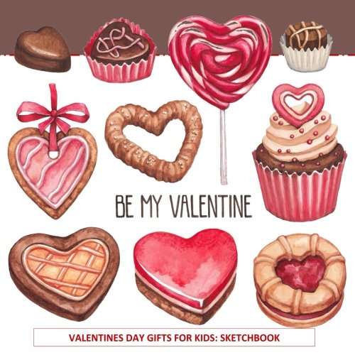 capítulo por capítulo baixar Valentines Day Coloring Book: Be My Valentine! For Everyone Love Food Treats Wedding Flowers Candy Travel Valentines Day Coloring Books for Adults in... for Grandma for Grandpa): Volume 1