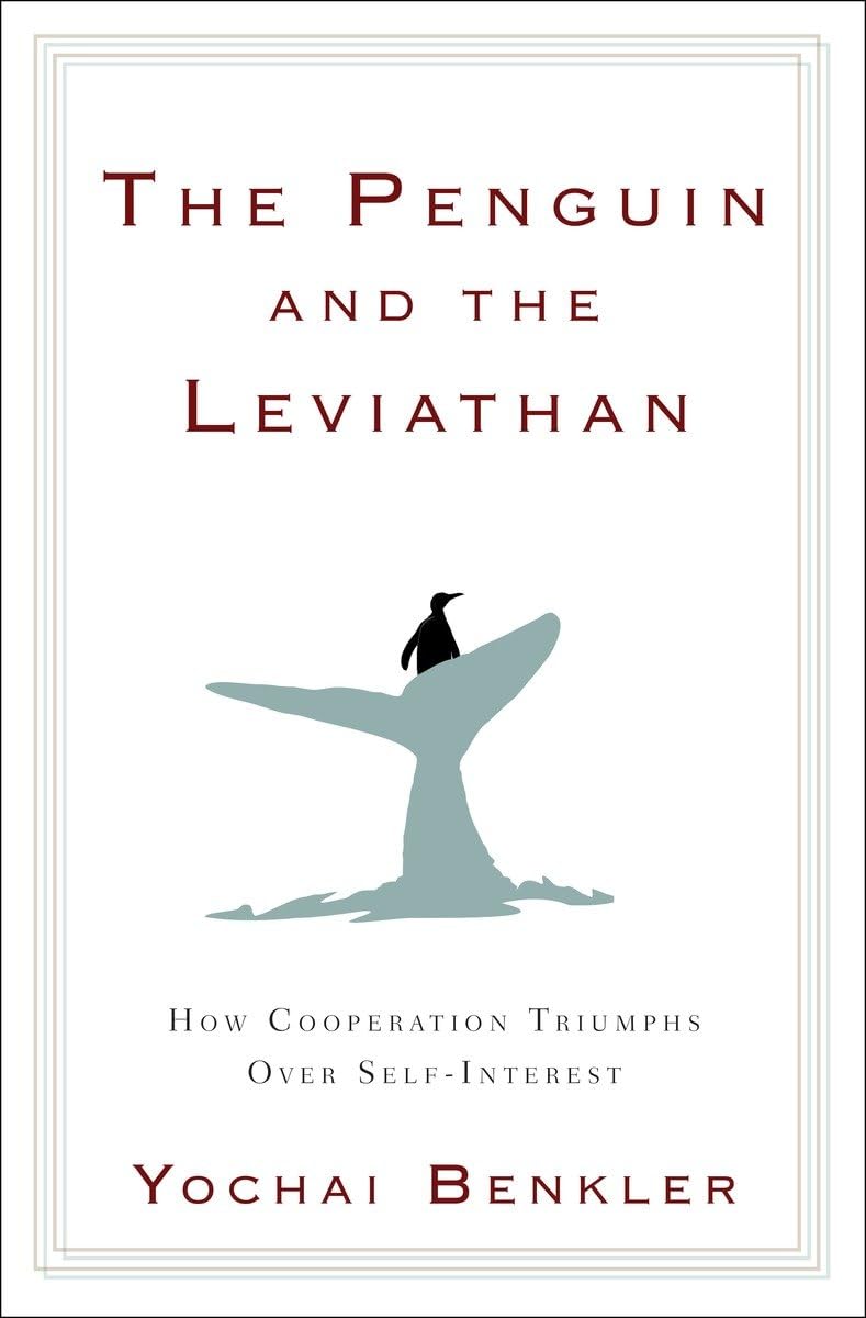 The Penguin and the Leviathan: The Triumph of Cooperation Over Self-Interest baixar o livro de graça
