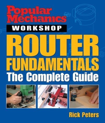 Popular Mechanics: Router Fundamentals: The Complete Guide baixar o livro de graça