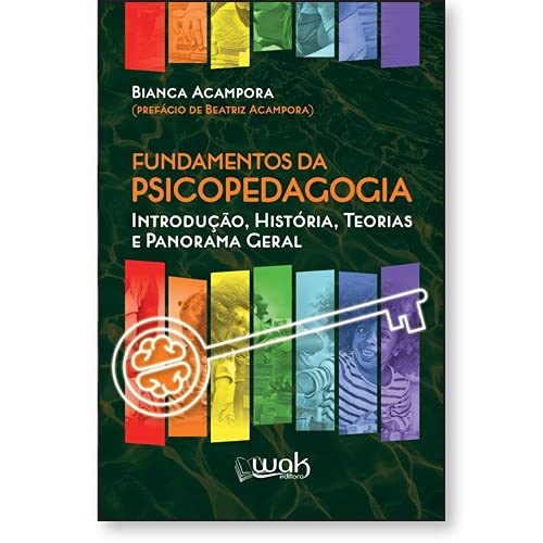 Fundamentos da Psicopedagogia. Introdução, História, Teorias e Panorama Geral baixar livro de graça