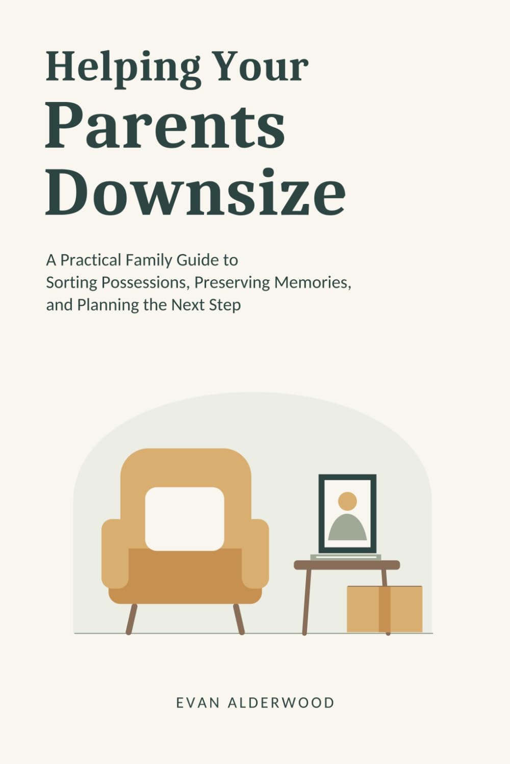 ler totalmente Helping Your Parents Downsize: A Practical Family Guide to Sorting Possessions, Preserving Memories, and Planning the Next Step