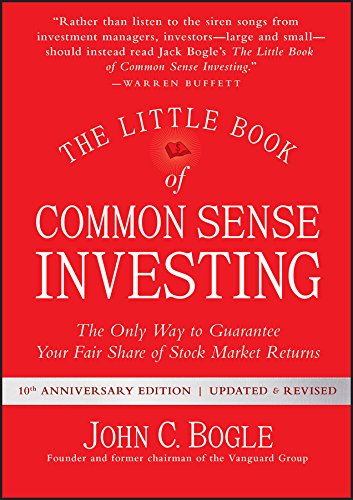 ler totalmente The Little Book of Common Sense Investing: The Only Way to Guarantee Your Fair Share of Stock Market Returns (Little Books. Big Profits) (English Edition)